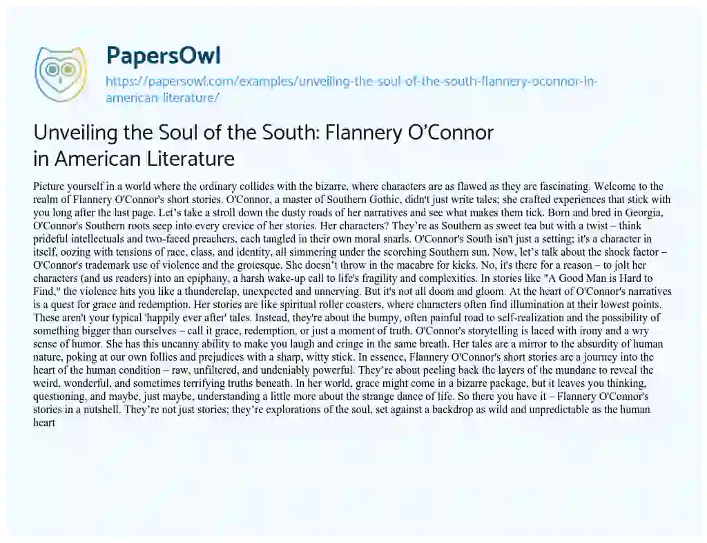 Essay on Unveiling the Soul of the South: Flannery O’Connor in American Literature
