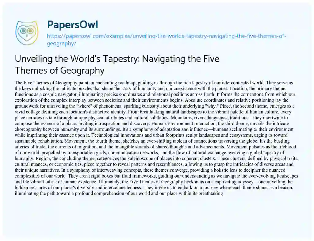 Essay on Unveiling the World’s Tapestry: Navigating the Five Themes of Geography