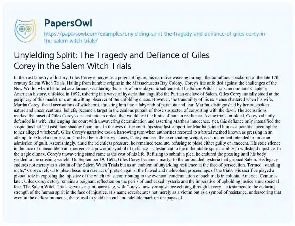 Essay on Unyielding Spirit: the Tragedy and Defiance of Giles Corey in the Salem Witch Trials