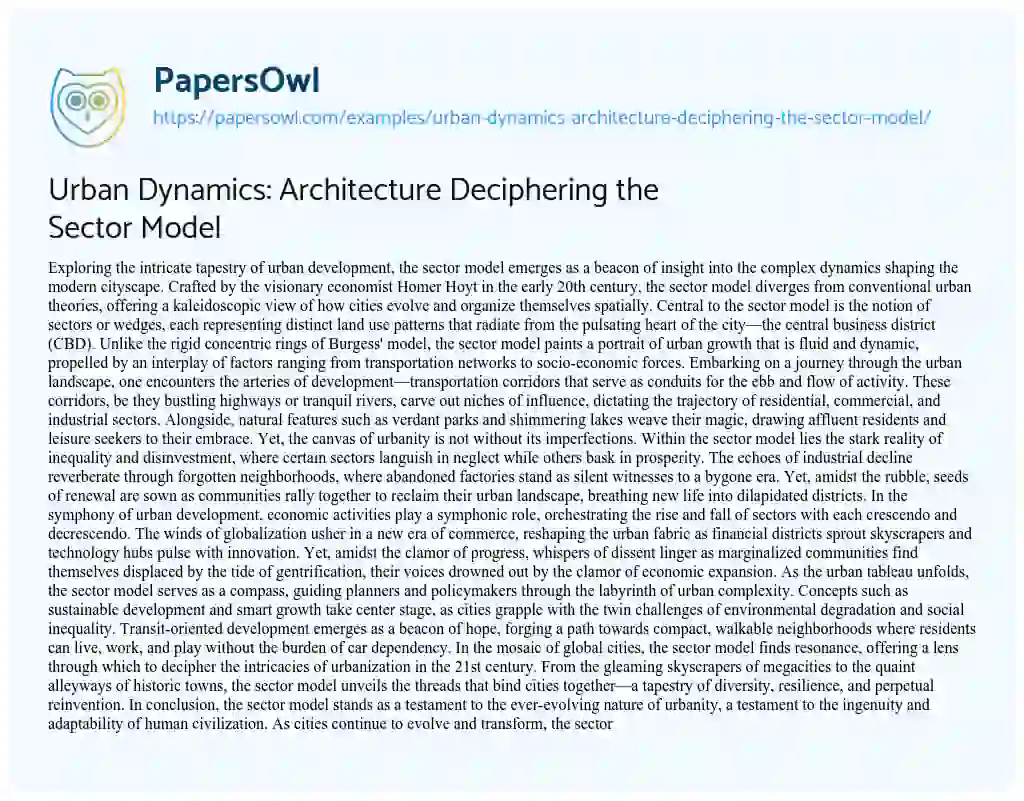 Essay on Urban Dynamics: Architecture Deciphering the Sector Model