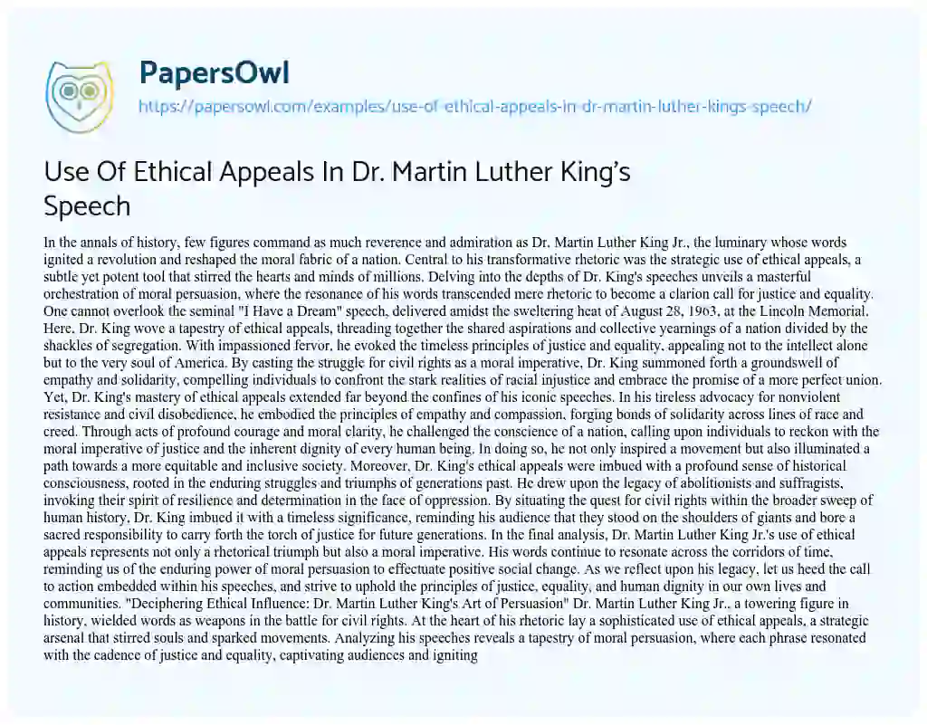 Essay on Use of Ethical Appeals in Dr. Martin Luther King’s Speech