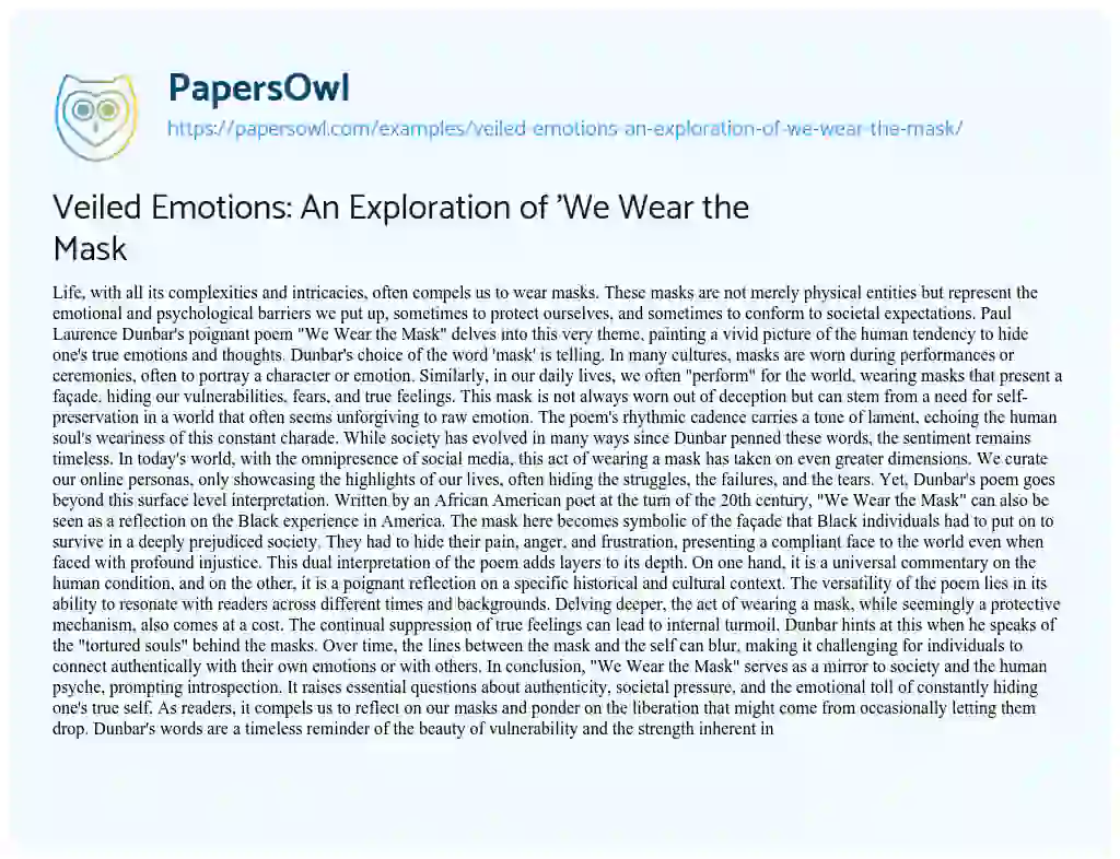 Essay on Veiled Emotions: an Exploration of ‘We Wear the Mask
