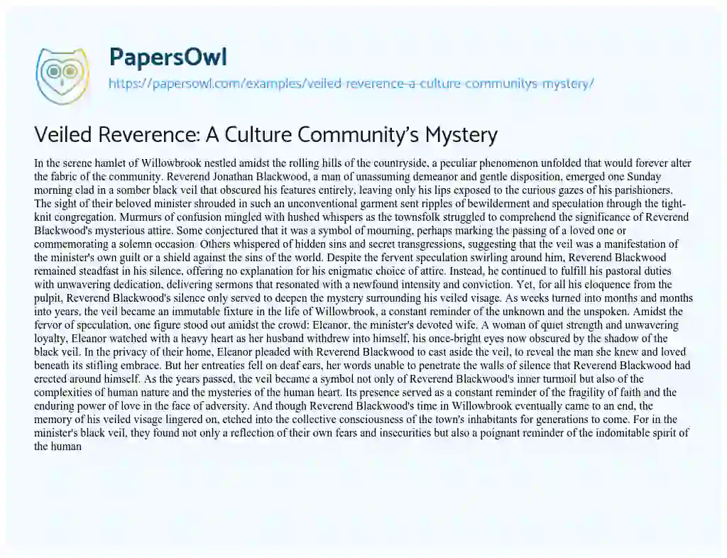 Essay on Veiled Reverence: a Culture Community’s Mystery