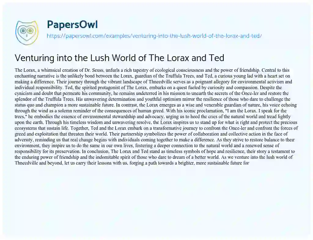 Essay on Venturing into the Lush World of the Lorax and Ted