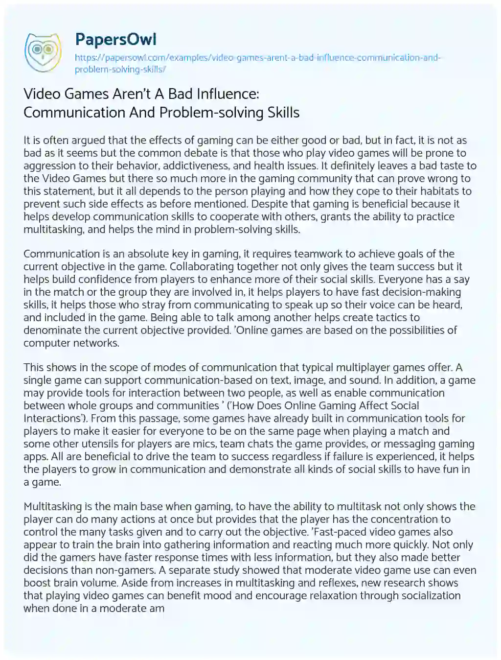 Essay on Video Games aren’t a Bad Influence: Communication And Problem-solving Skills
