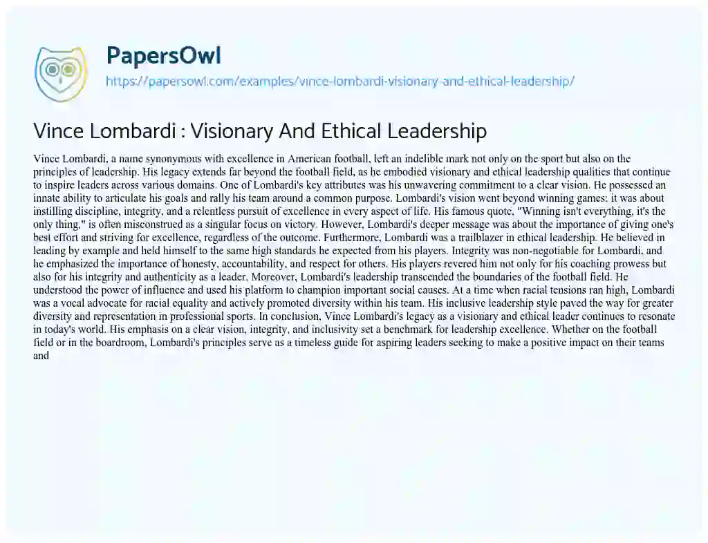 Essay on Vince Lombardi : Visionary and Ethical Leadership