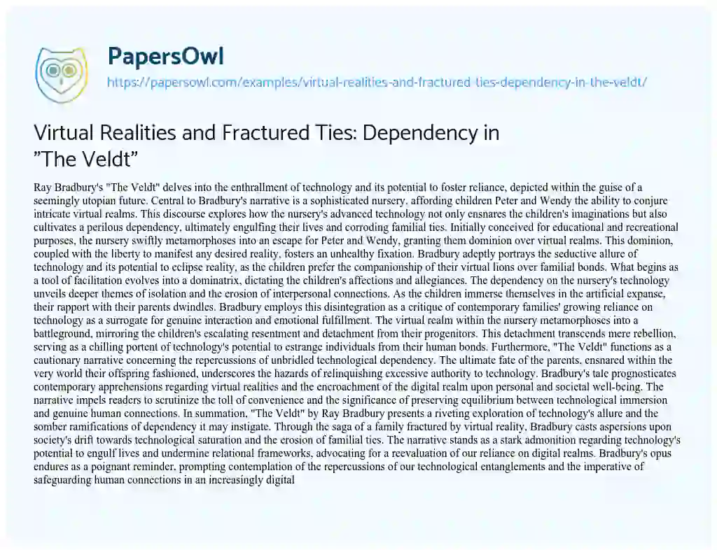 Essay on Virtual Realities and Fractured Ties: Dependency in “The Veldt”