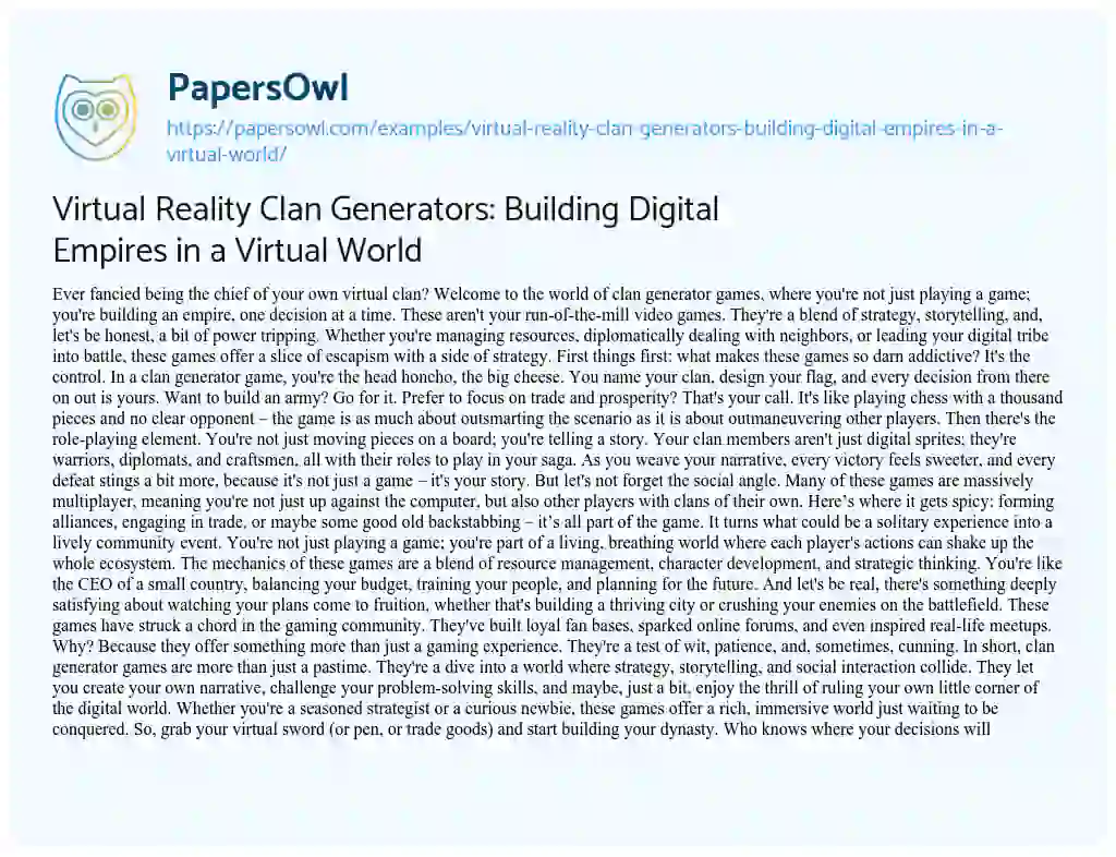 Essay on Virtual Reality Clan Generators: Building Digital Empires in a Virtual World