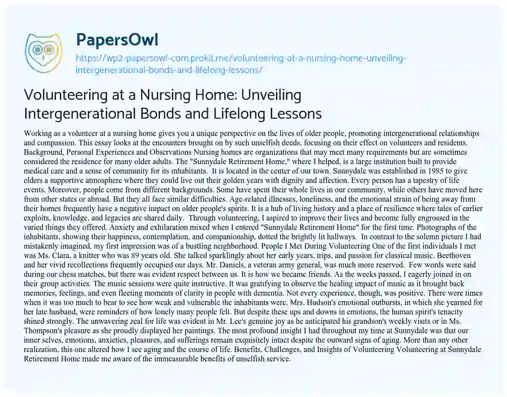 Essay on Volunteering at a Nursing Home: Unveiling Intergenerational Bonds and Lifelong Lessons