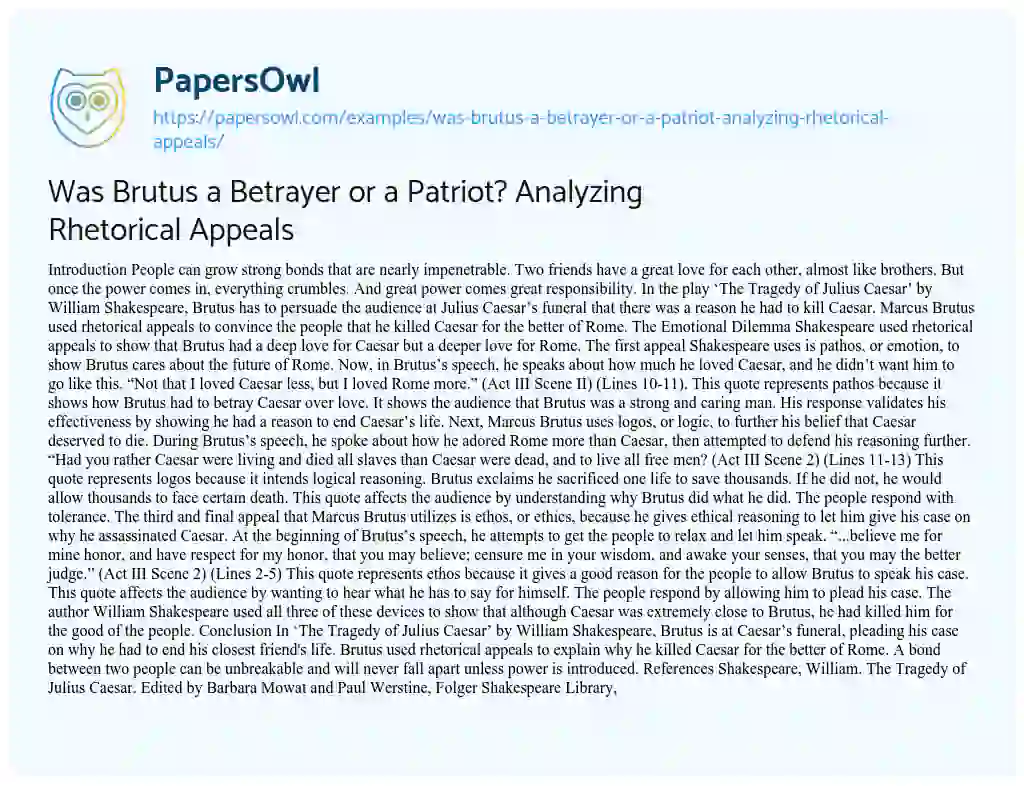 Essay on Was Brutus a Betrayer or a Patriot? Analyzing Rhetorical Appeals