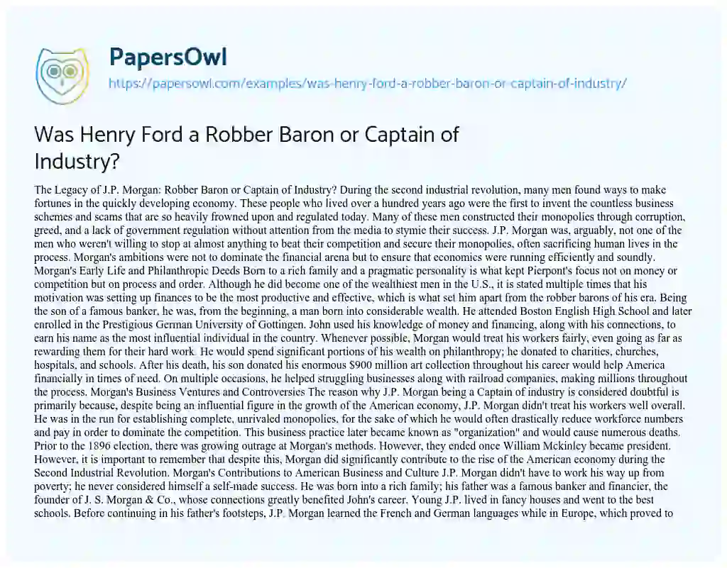 Essay on Was Henry Ford a Robber Baron or Captain of Industry?