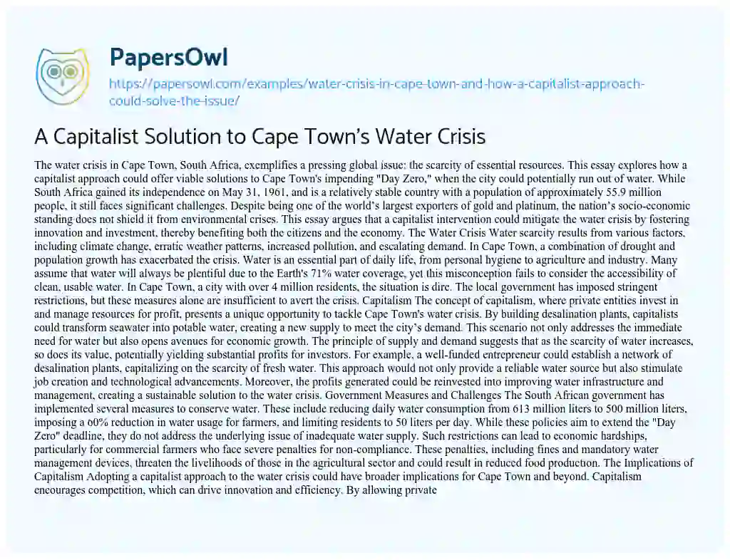 Essay on Water Crisis in Cape Town and how a Capitalist Approach could Solve the Issue