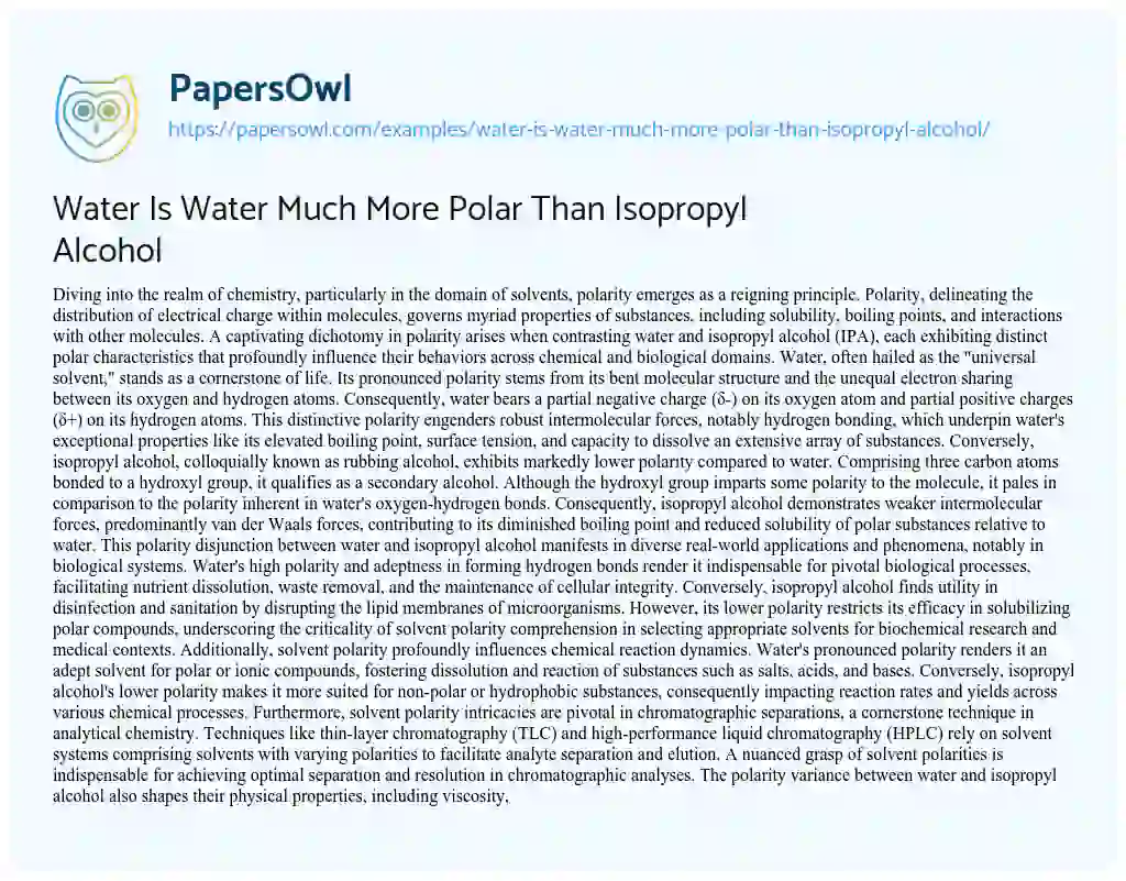 Essay on Water is Water Much more Polar than Isopropyl Alcohol