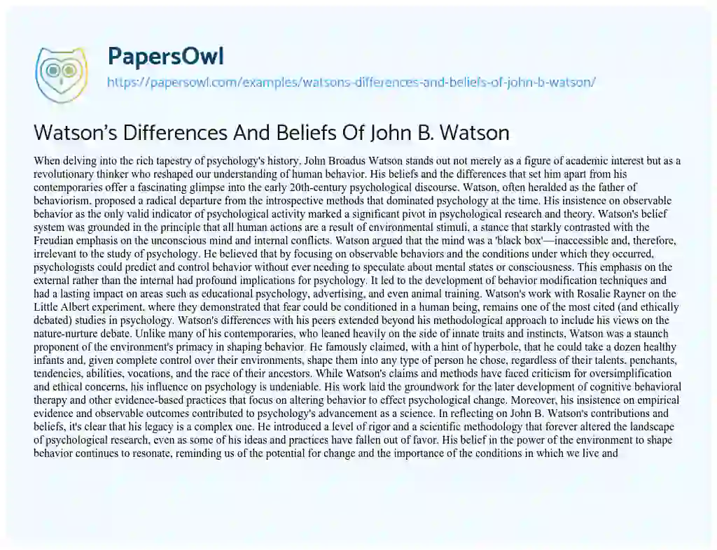 Essay on Watson’s Differences and Beliefs of John B. Watson