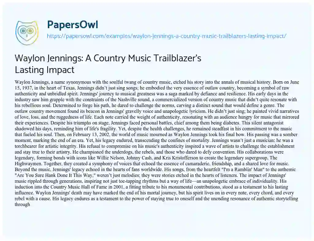 Essay on Waylon Jennings: a Country Music Trailblazer’s Lasting Impact