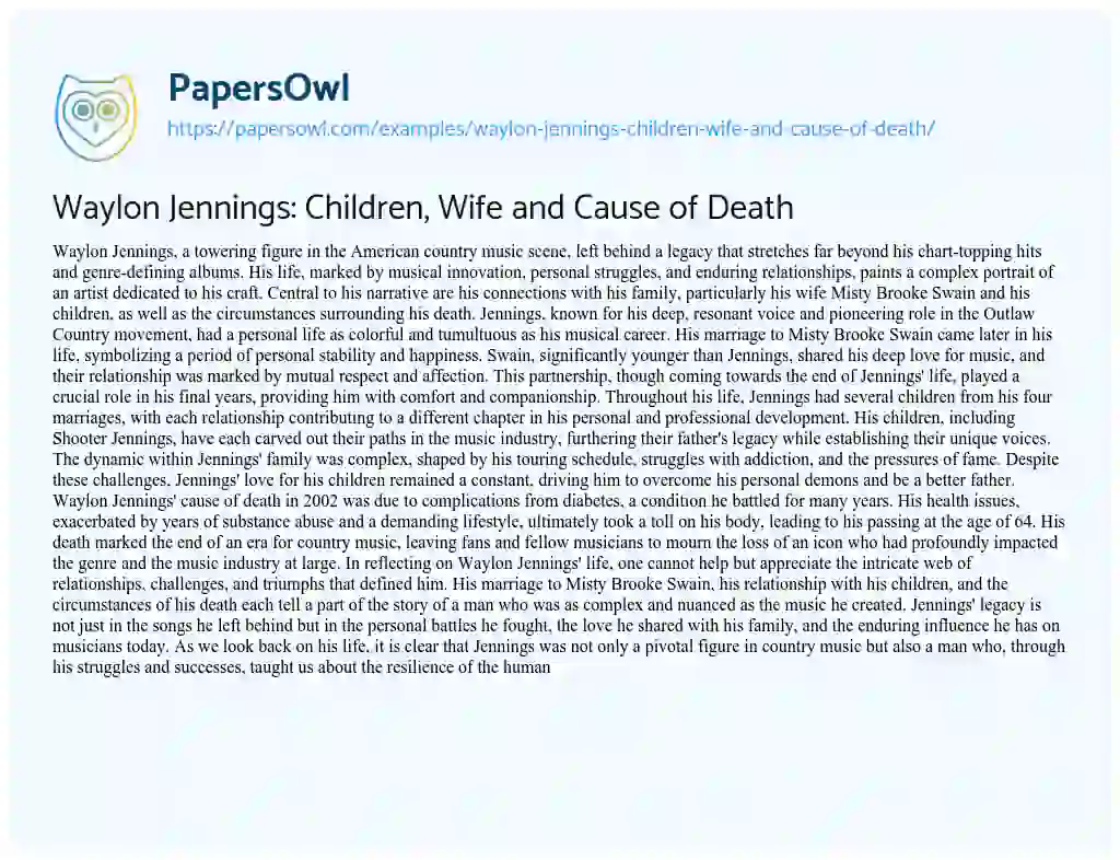 Essay on Waylon Jennings: Children, Wife and Cause of Death