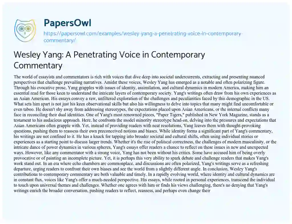 Essay on Wesley Yang: a Penetrating Voice in Contemporary Commentary