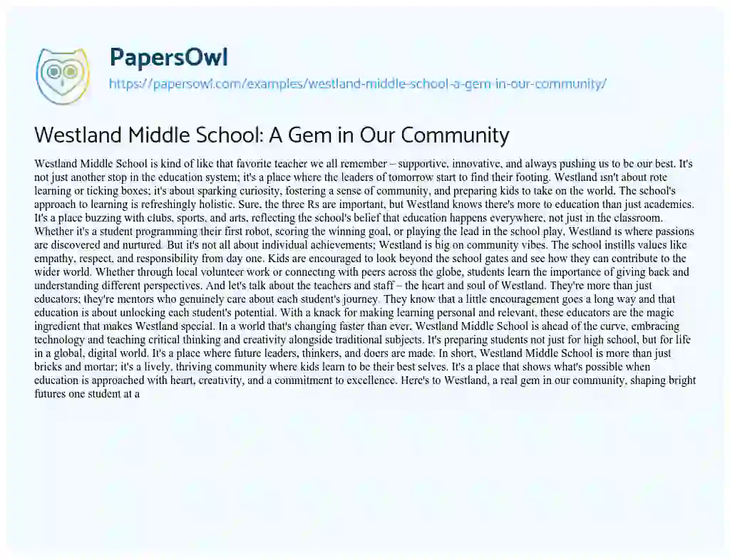 Essay on Westland Middle School: a Gem in our Community