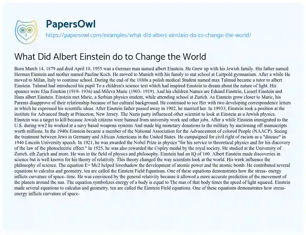 Essay on What did Albert Einstein do to Change the World