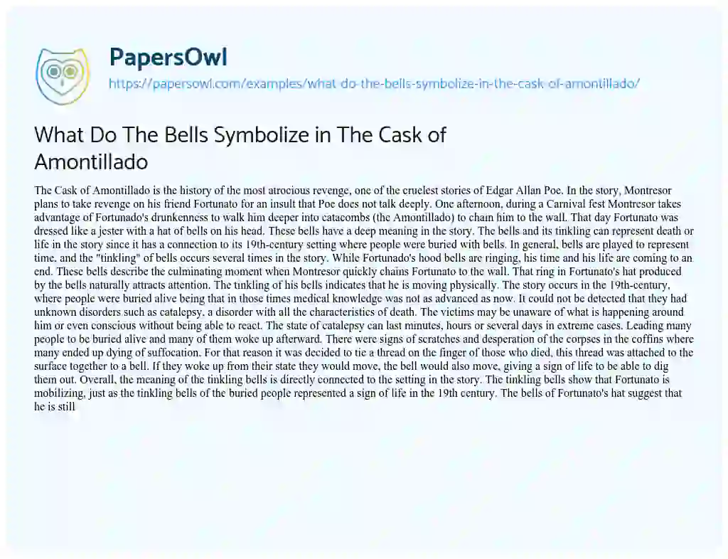 Essay on What do the Bells Symbolize in the Cask of Amontillado