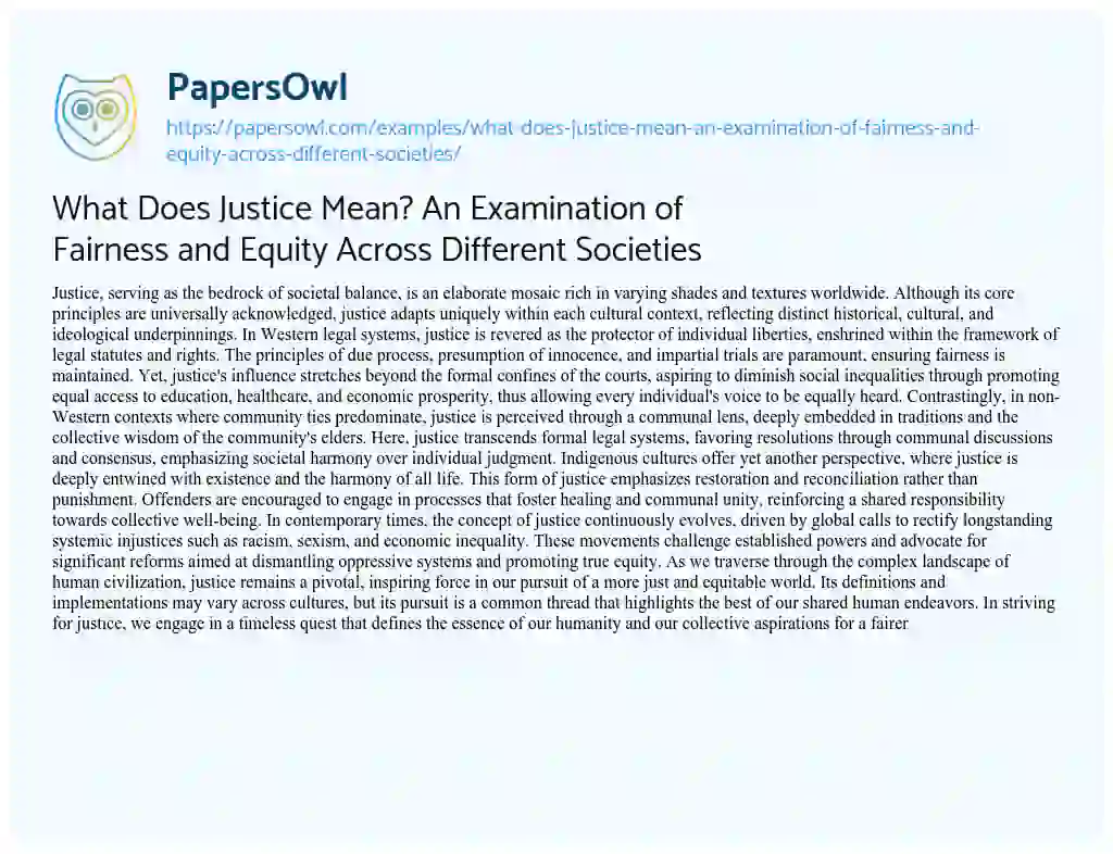Essay on What does Justice Mean? an Examination of Fairness and Equity Across Different Societies