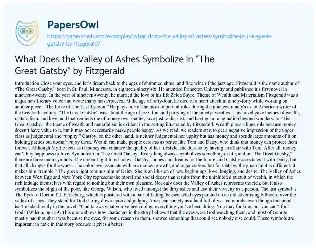 Essay on What does the Valley of Ashes Symbolize in “The Great Gatsby” by Fitzgerald