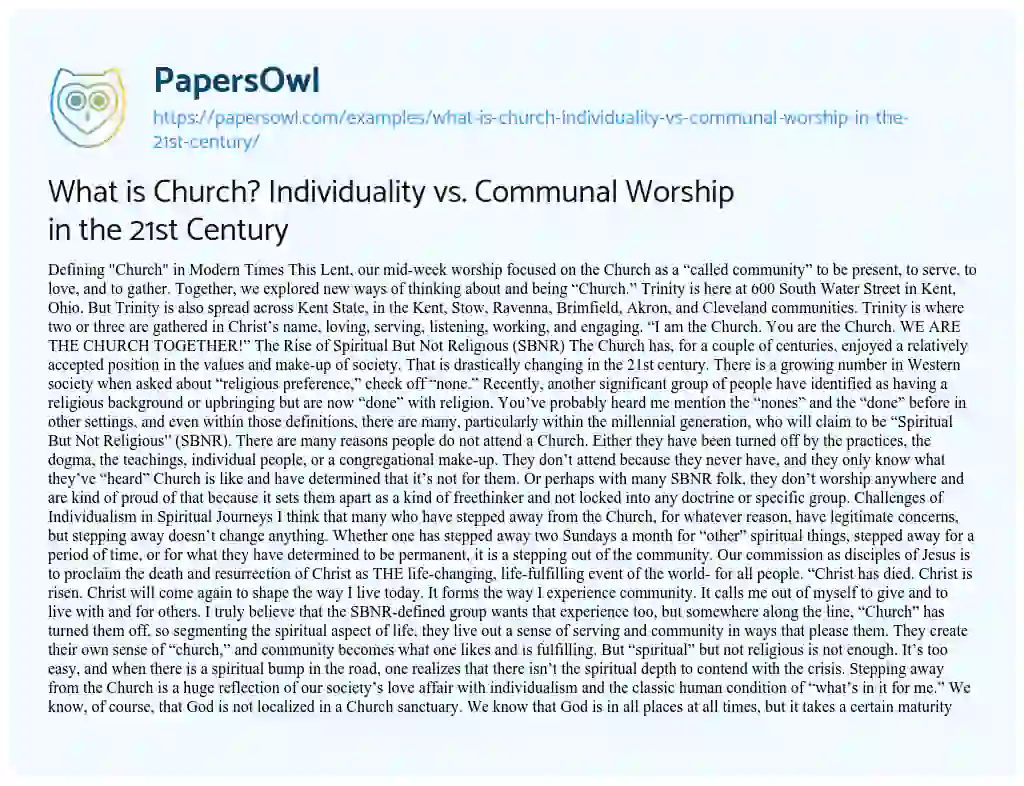Essay on What is Church? Individuality Vs. Communal Worship in the 21st Century