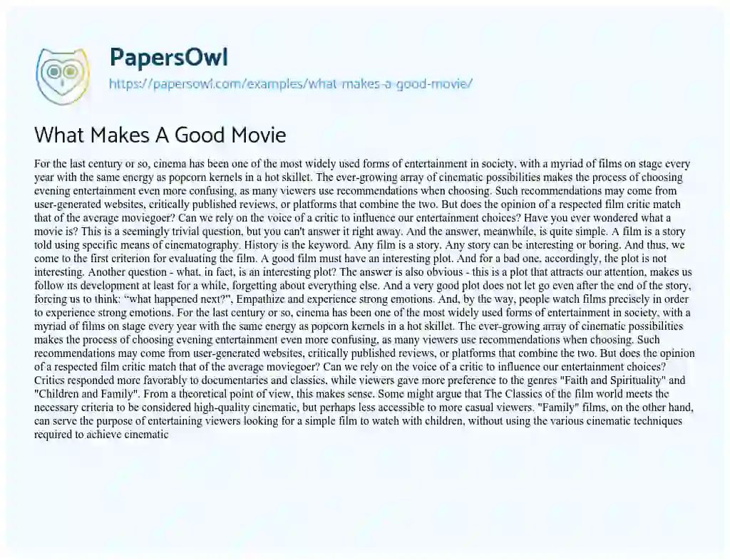 Essay on What Makes a Good Movie