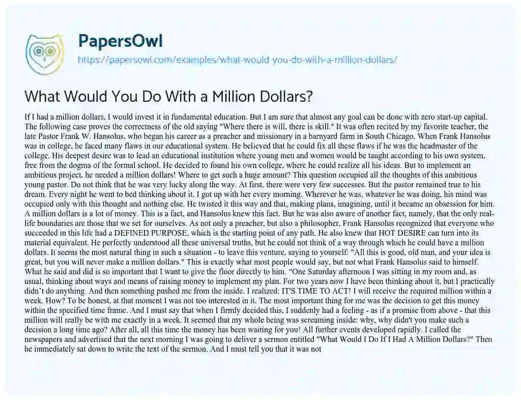 Essay on What would you do with a Million Dollars?