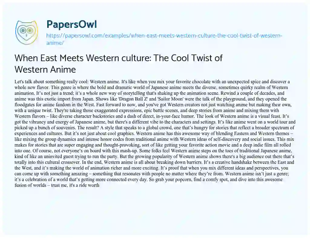 Essay on When East Meets Western Culture: the Cool Twist of Western Anime