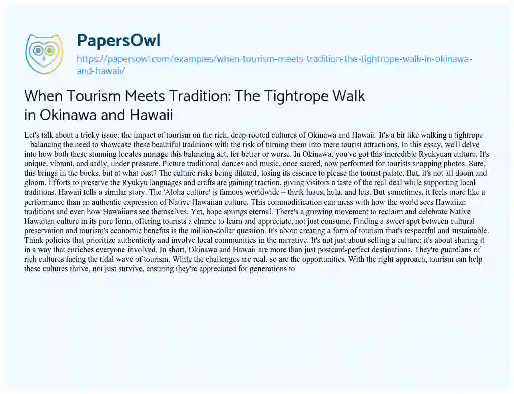 Essay on When Tourism Meets Tradition: the Tightrope Walk in Okinawa and Hawaii