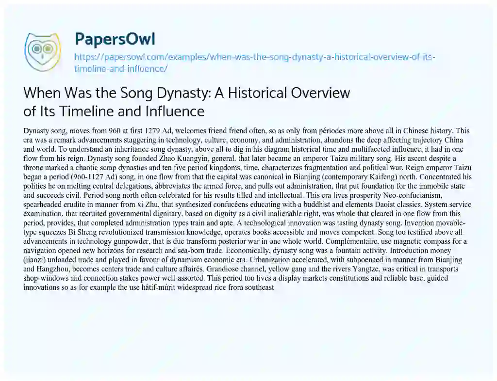Essay on When was the Song Dynasty: a Historical Overview of its Timeline and Influence