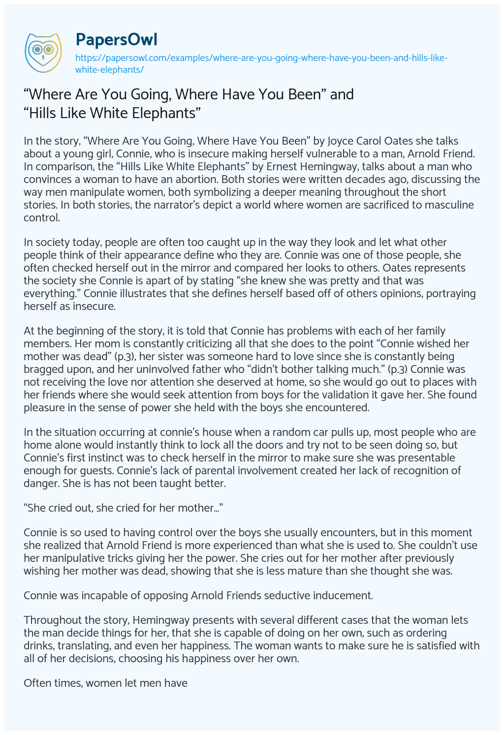 Essay on “Where are you Going, where have you Been” and “Hills Like White Elephants”