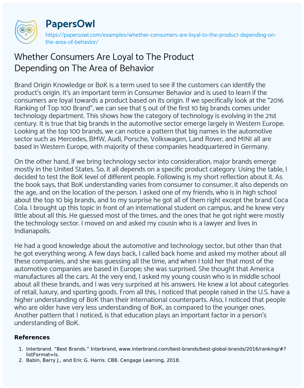 Essay on Whether Consumers are Loyal to the Product Depending on the Area of Behavior