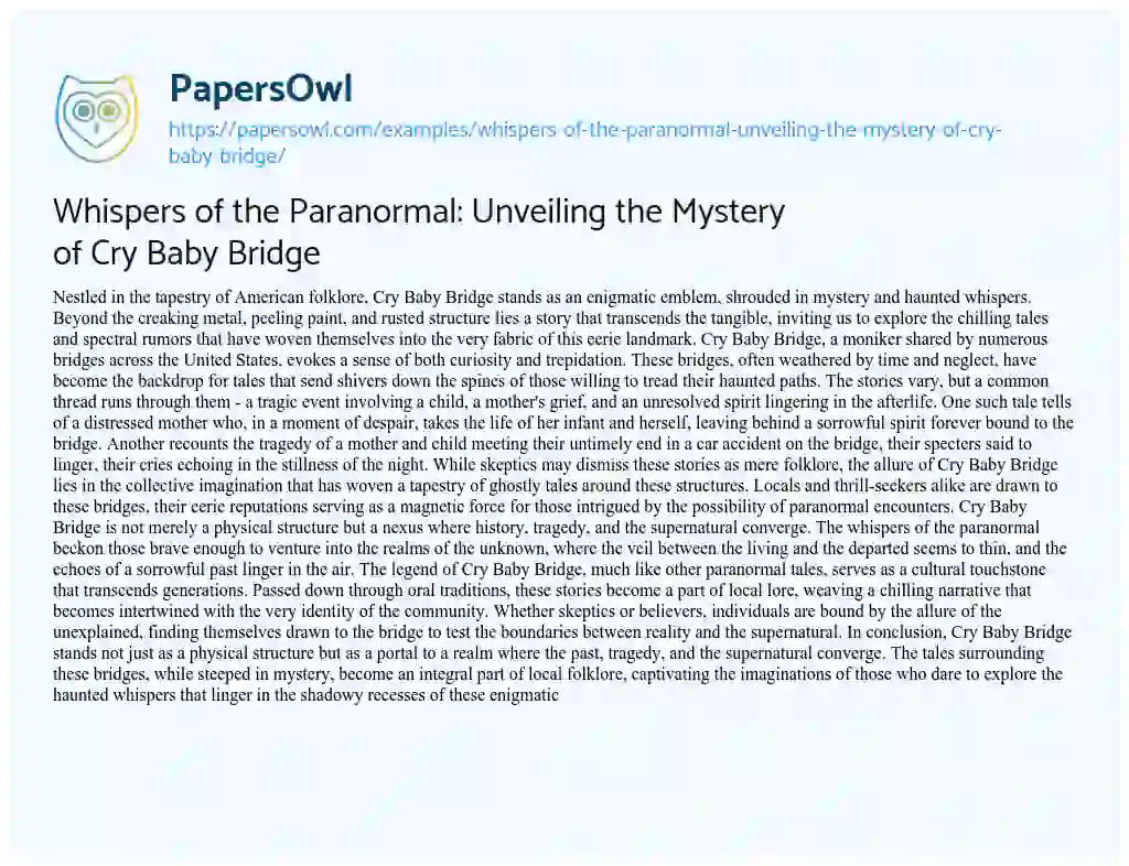 Essay on Whispers of the Paranormal: Unveiling the Mystery of Cry Baby Bridge