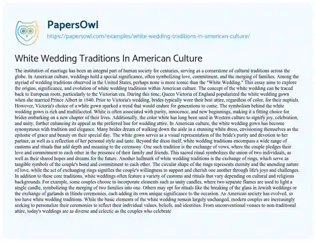 Essay on White Wedding Traditions in American Culture