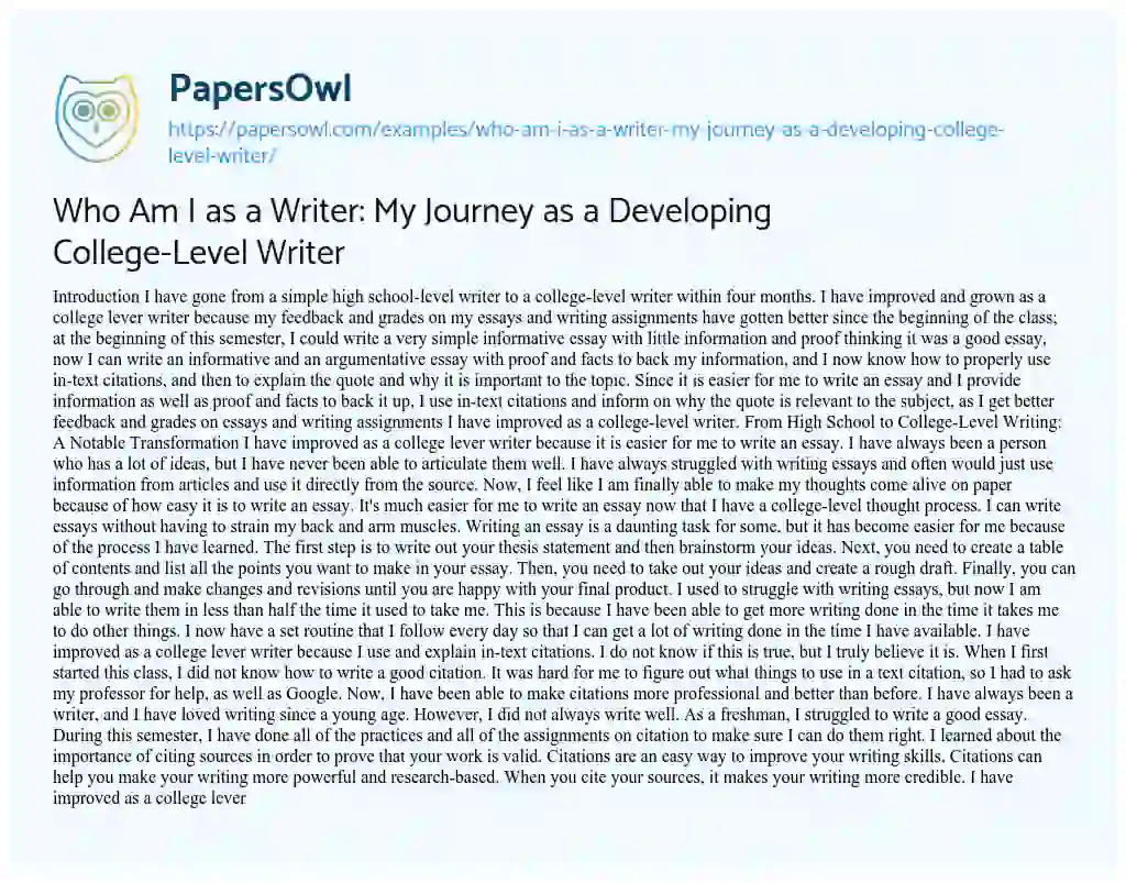 Essay on Who am i as a Writer: my Journey as a Developing College-Level Writer