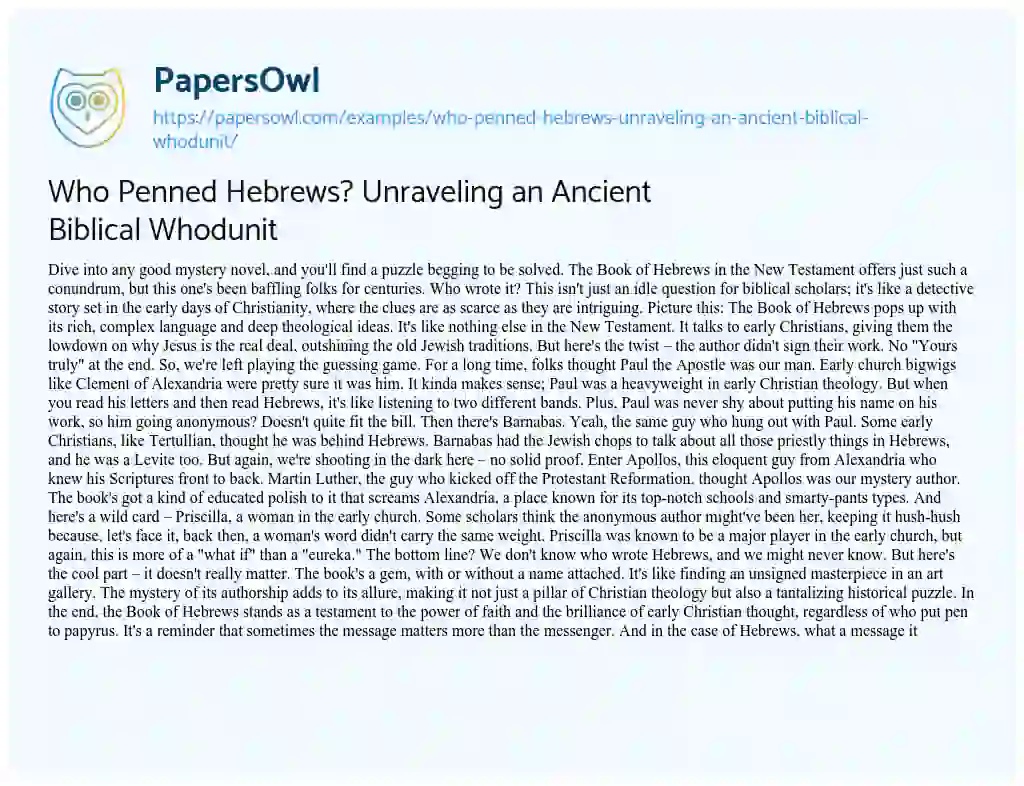Essay on Who Penned Hebrews? Unraveling an Ancient Biblical Whodunit