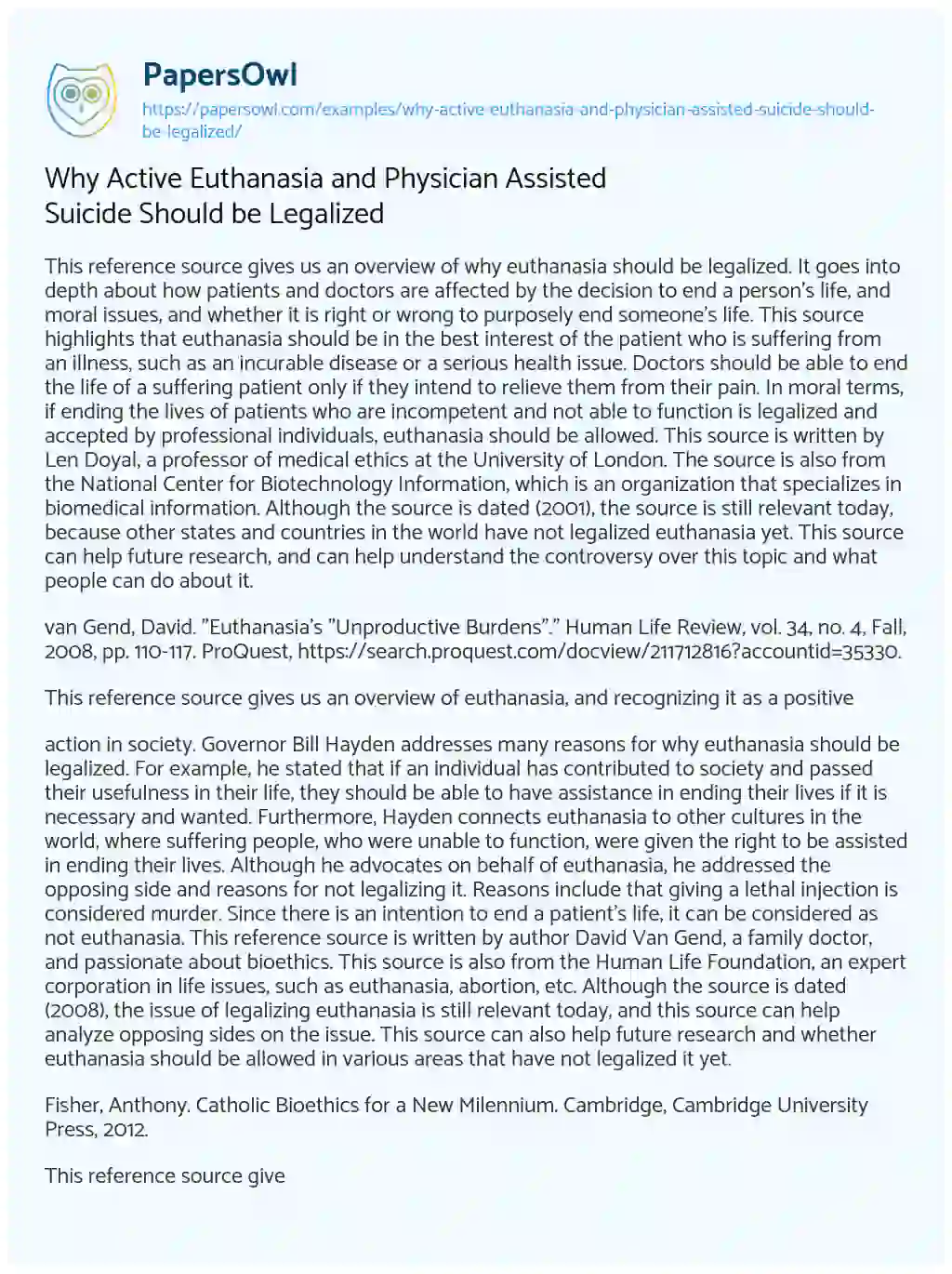 Why Active Euthanasia and Physician Assisted Suicide should be Legalized essay