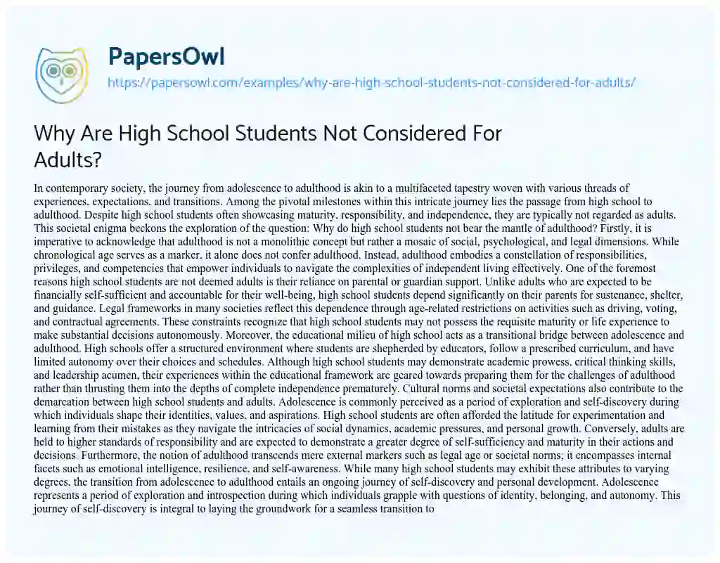 Essay on Why are High School Students not Considered for Adults?