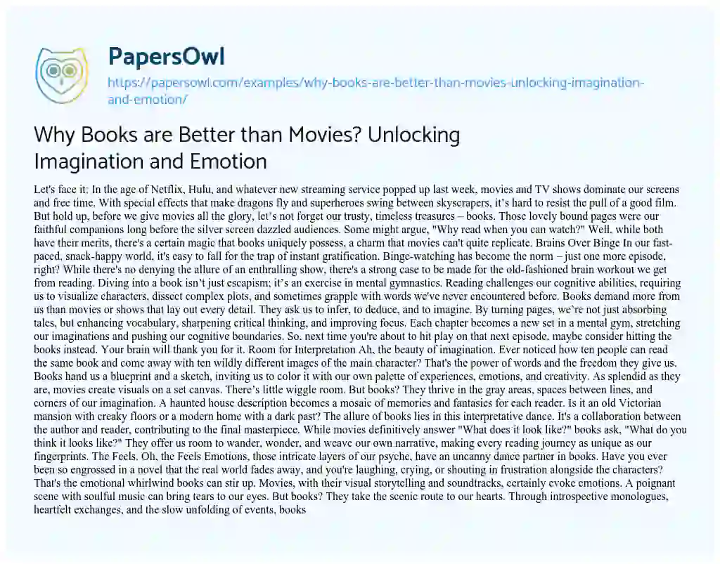 Essay on Why Books are Better than Movies? Unlocking Imagination and Emotion