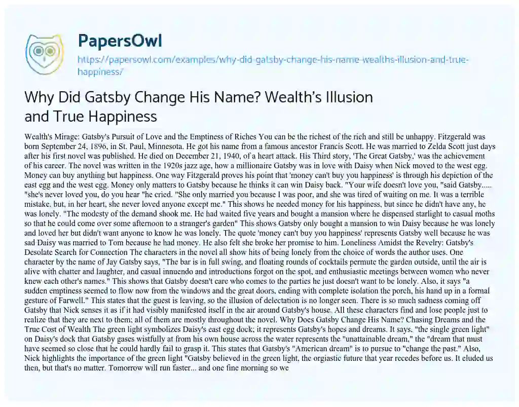 Essay on Why did Gatsby Change his Name? Wealth’s Illusion and True Happiness