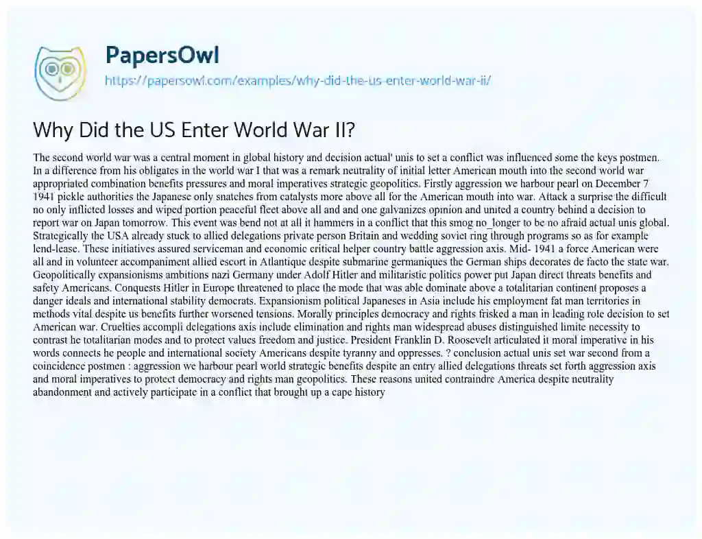 Essay on Why did the US Enter World War II?