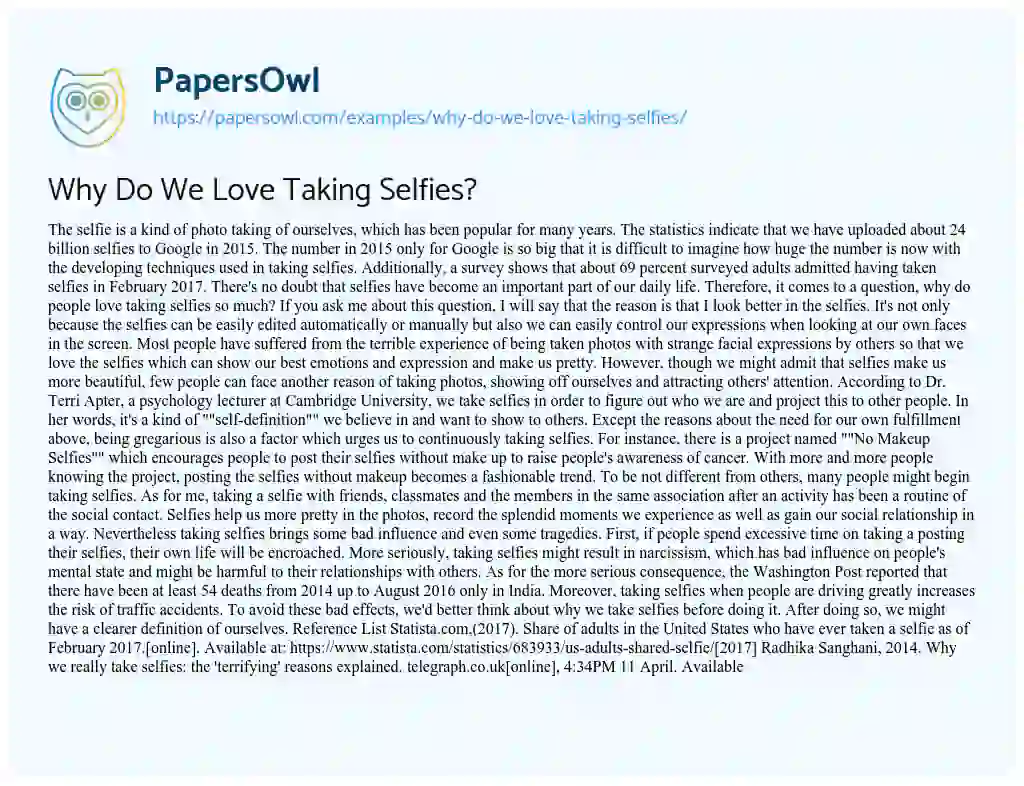 Essay on Why do we Love Taking Selfies?