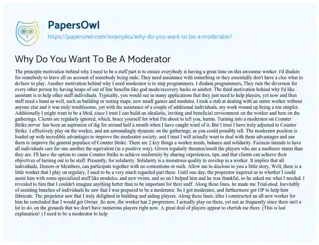 Why do you Want to be a Moderator essay