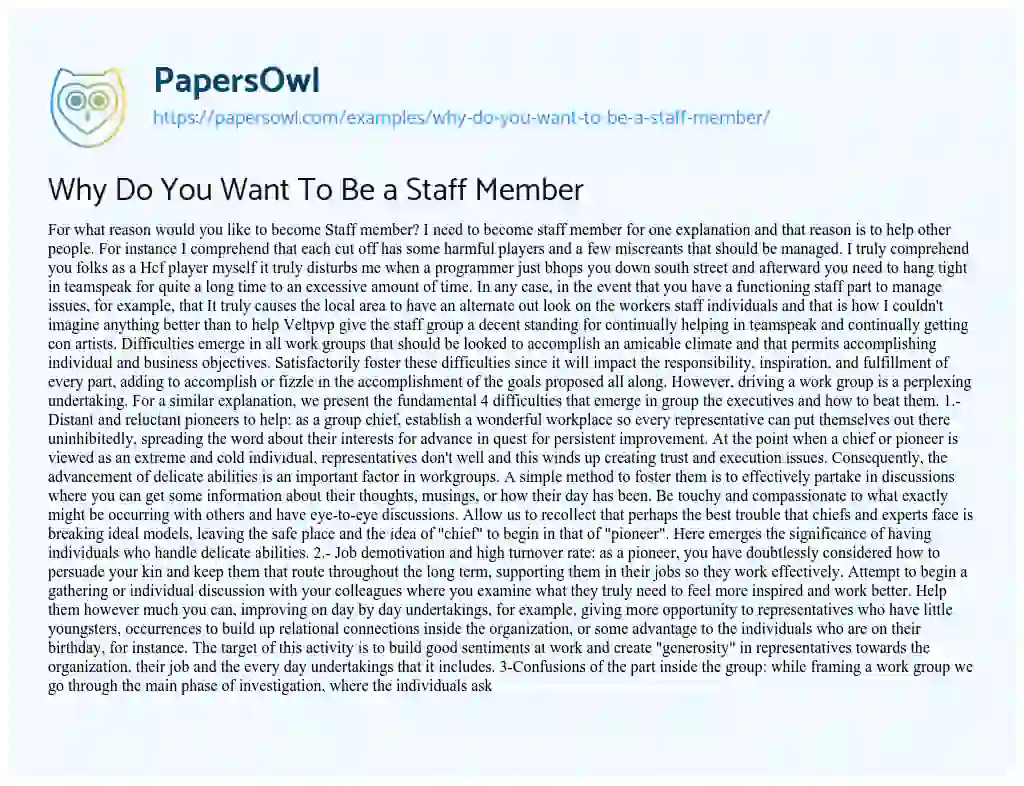 Essay on Why do you Want to be a Staff Member