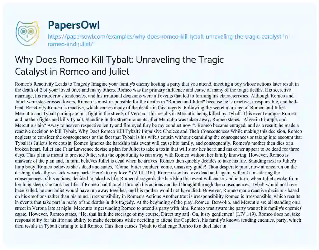 Essay on Why does Romeo Kill Tybalt: Unraveling the Tragic Catalyst in Romeo and Juliet