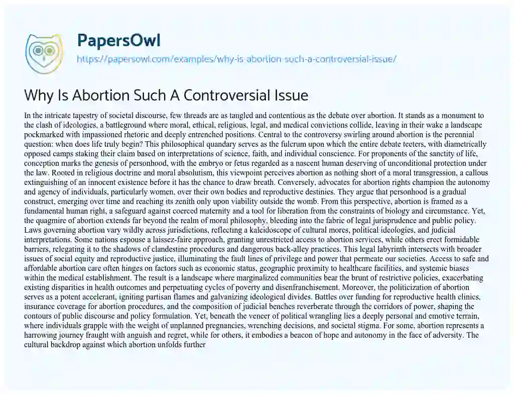 Essay on Why is Abortion such a Controversial Issue