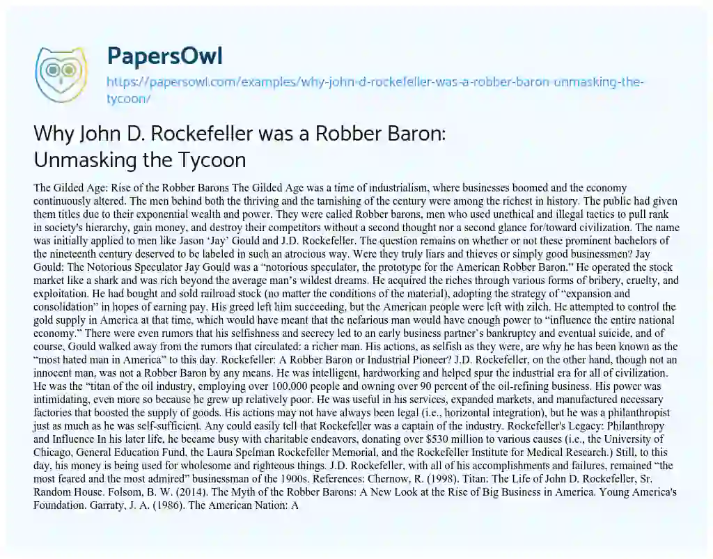 Essay on Why John D. Rockefeller was a Robber Baron: Unmasking the Tycoon