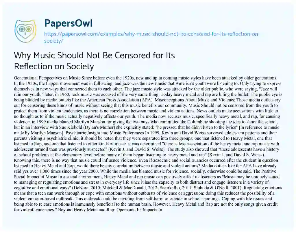 Essay on Why Music should not be Censored for its Reflection on Society